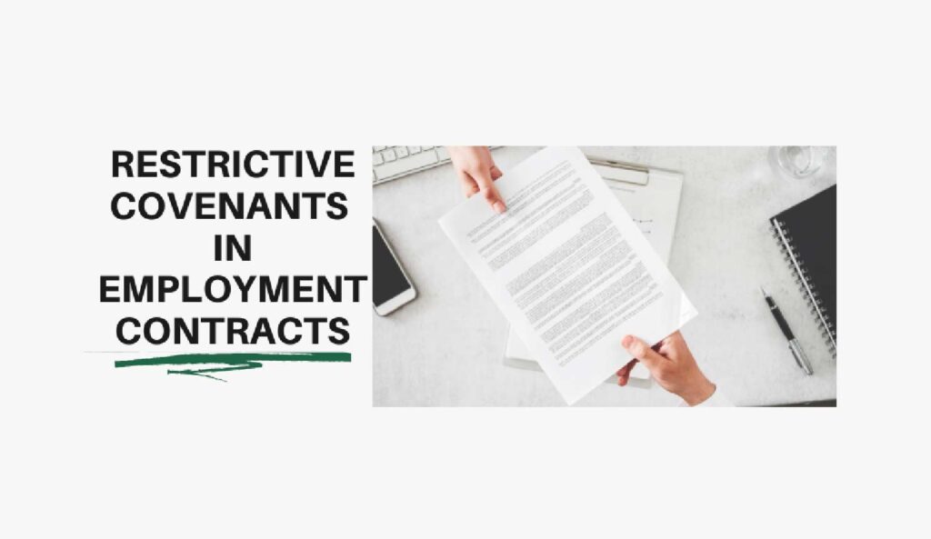 Restrictive covenants in employment contracts
