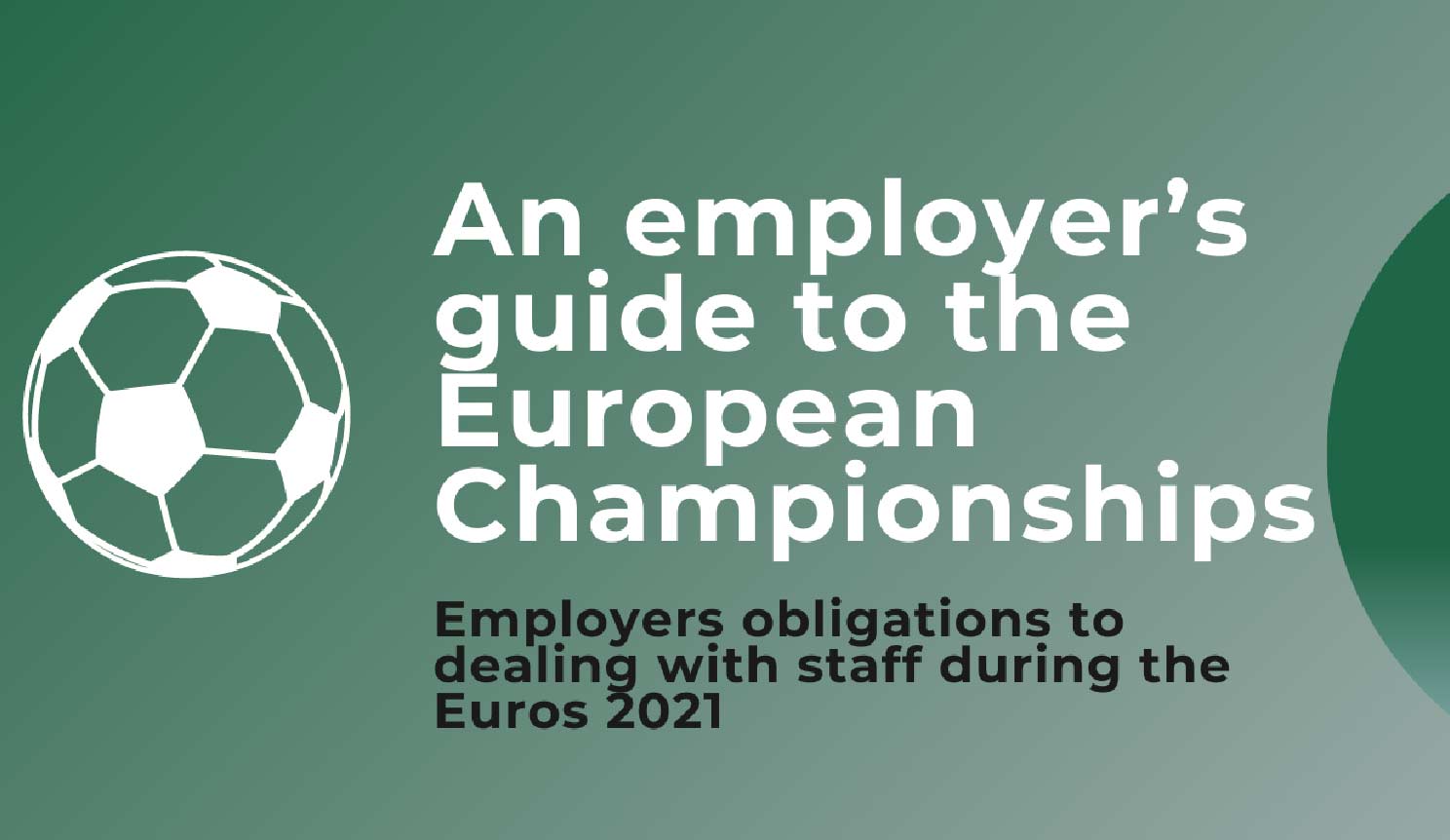 An employers guide to the European championships An employers guide to the European championships