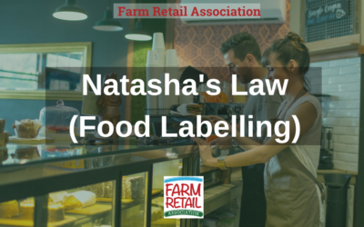 Natasha’s Law for Farm Retailers