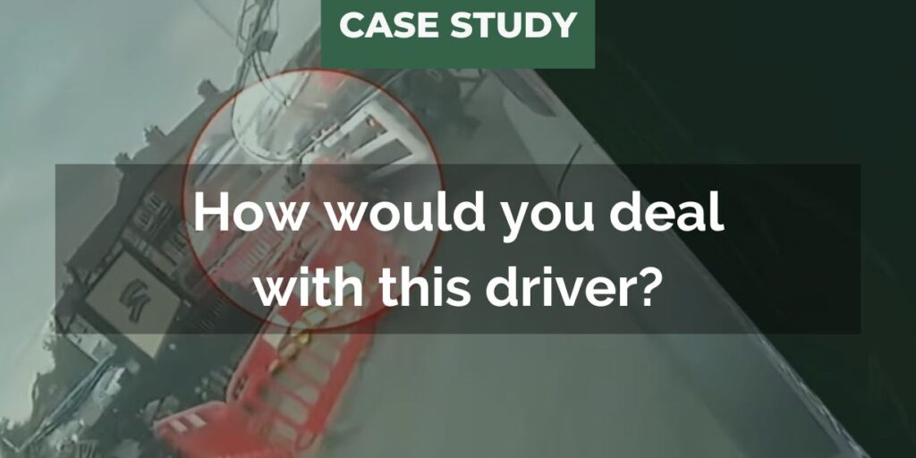 Case study about poor driving from a tanker driver