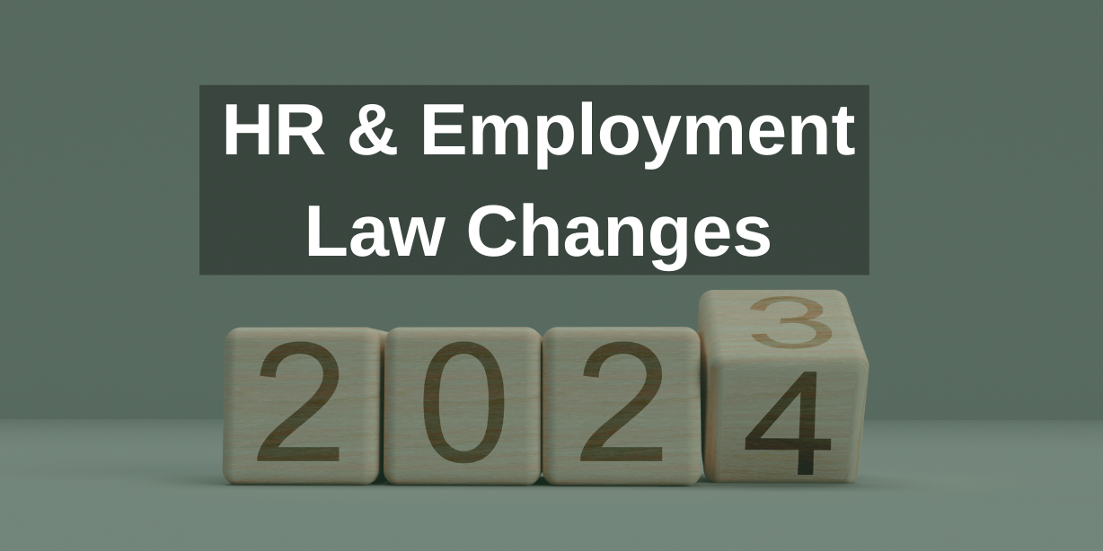 2024 HR Employment Law Changes Employment Law Solutions   2024 Change Blog 